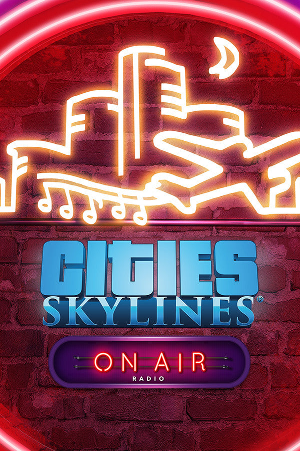 (Removed) Cities: Skylines - On Air Radio Steam Key Global