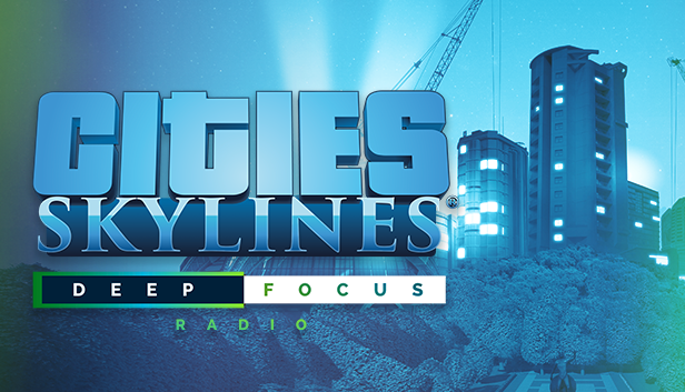 Cities: Skylines - Deep Focus Radio Steam Key Global