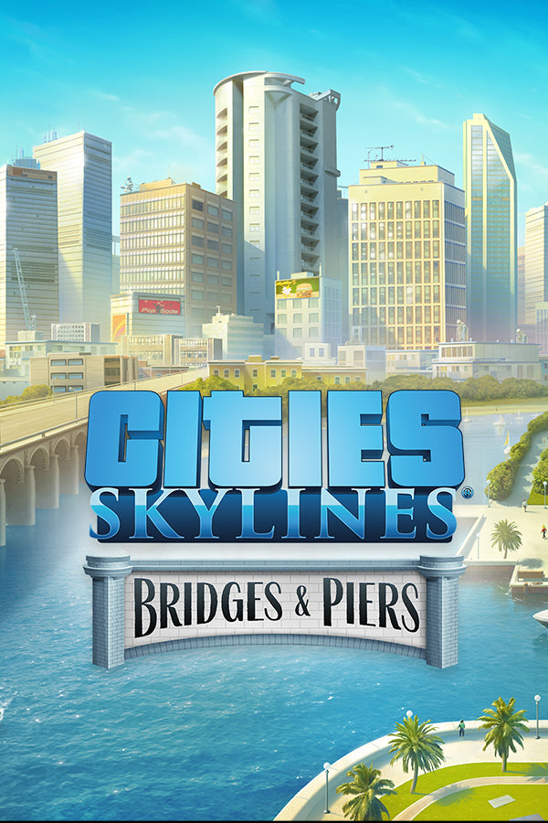 Cities: Skylines - Content Creator Pack: Bridges & Piers Steam Key Global