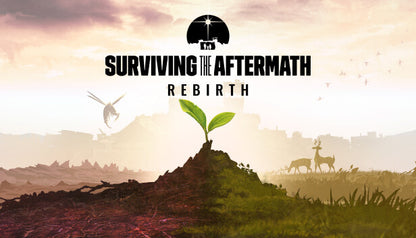 Surviving the Aftermath - Rebirth Steam Key Global