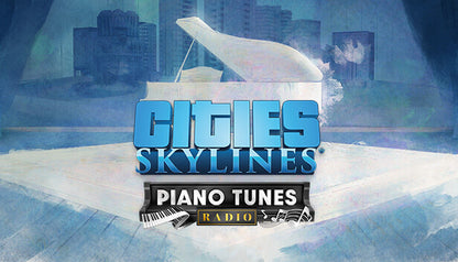 Cities: Skylines - Piano Tunes Radio Steam Key Global