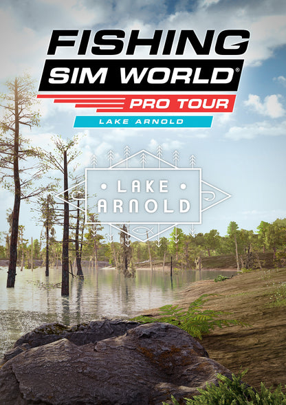 Fishing Sim World®: Pro Tour – Lake Arnold Steam Key Global