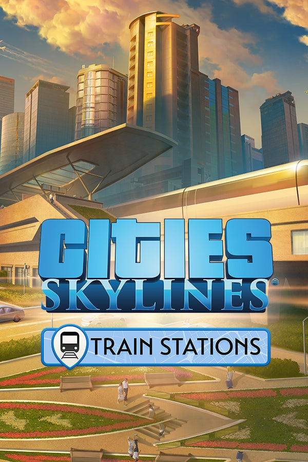 Cities: Skylines - Content Creator Pack: Train Stations Steam Key Global