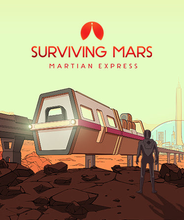 Surviving Mars: Martian Express Steam Key Global