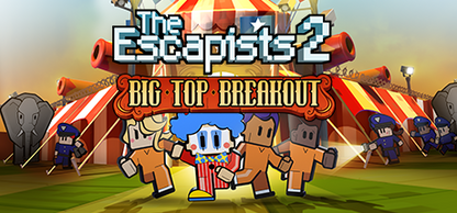 The Escapists 2 - Big Top Breakout Steam Key Global