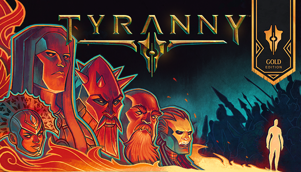 Tyranny - Gold Edition Steam Key Global
